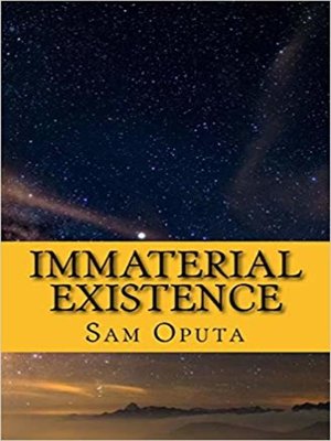 cover image of Immaterial Existence